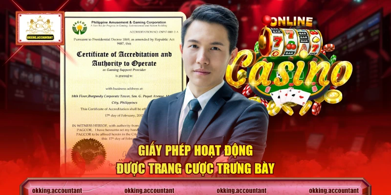 Giấy phép hoạt động được trang cược trưng bày
